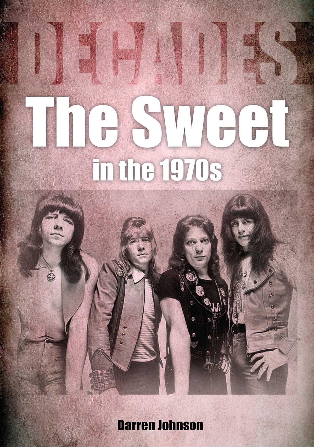 Sweet in the 1970s: Decades