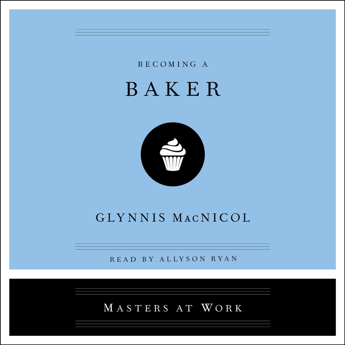 Becoming a Baker