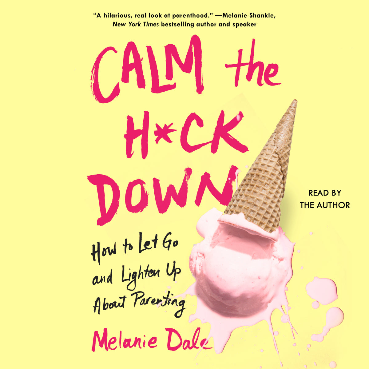 Calm the H*ck Down