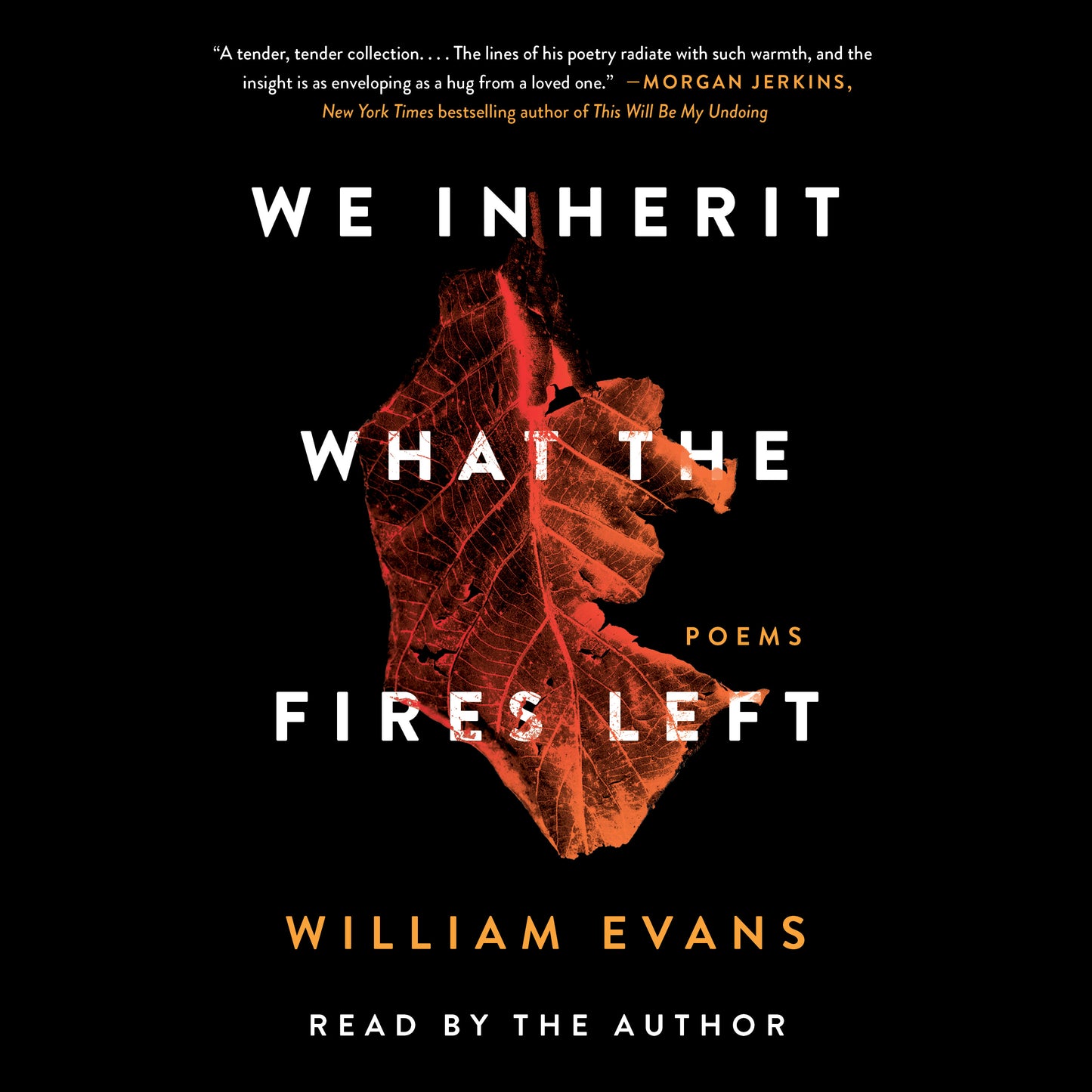 We Inherit What the Fires Left