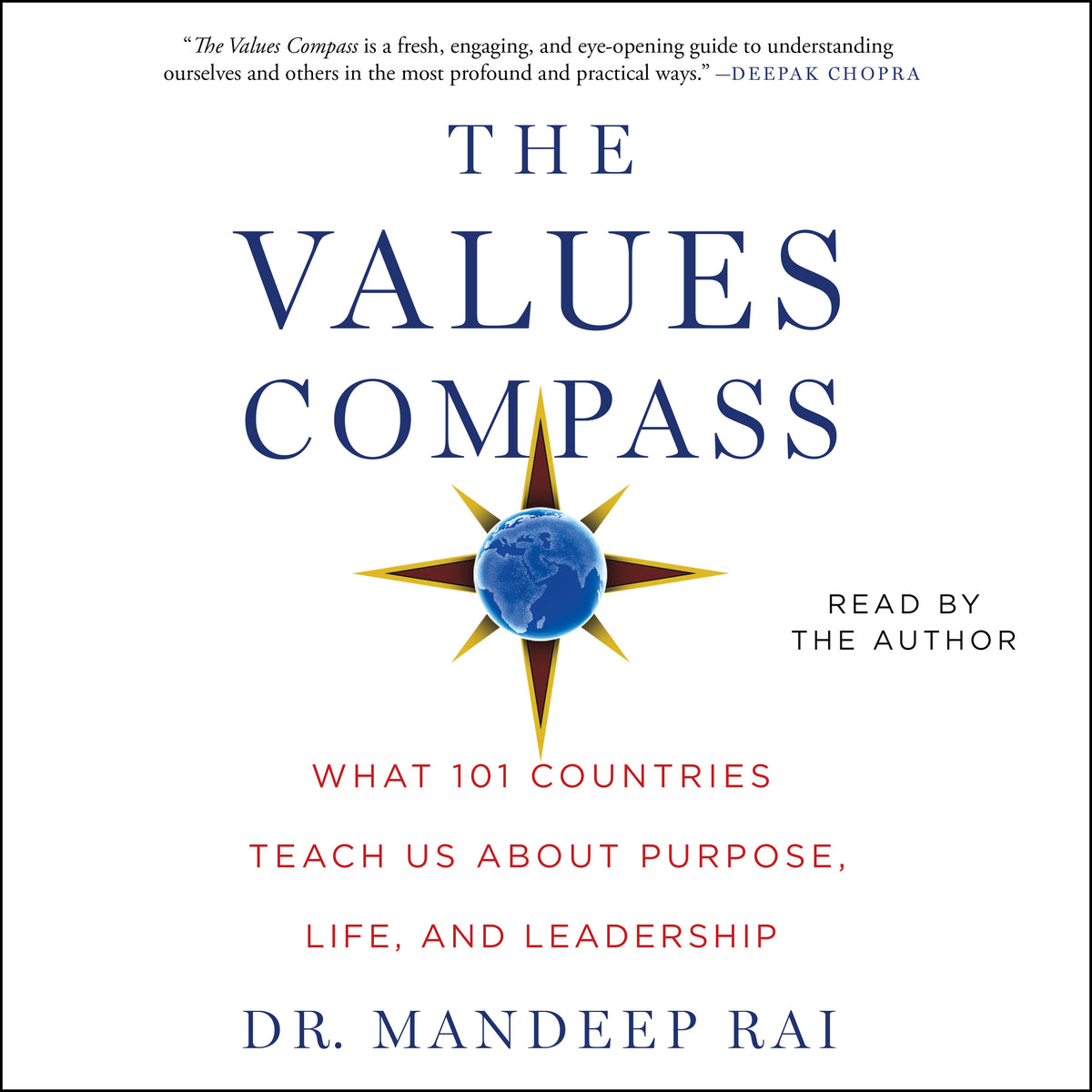 Values Compass: What 101 Countries Teach Us About Purpose, Life, and Leadership