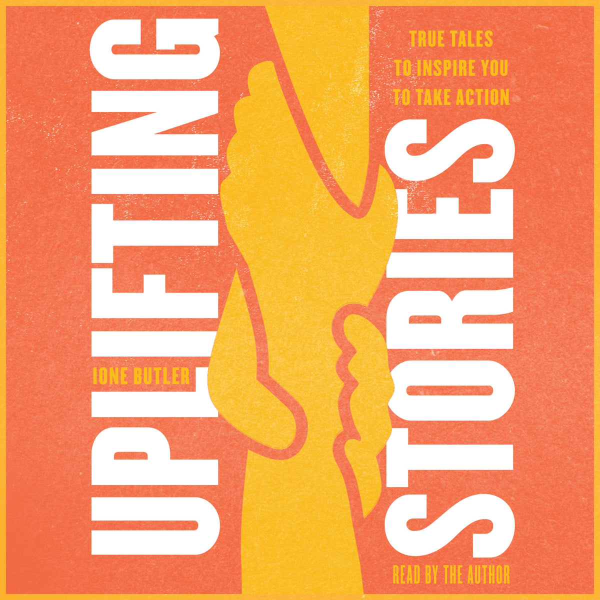 Uplifting Stories