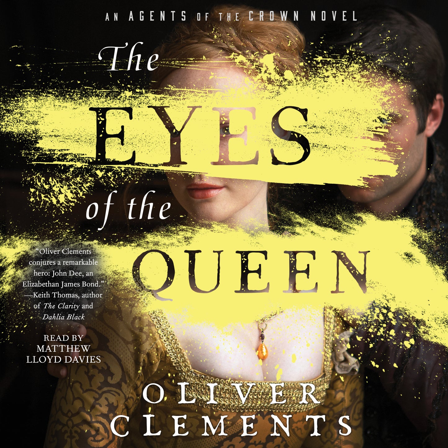 Eyes of the Queen: A Novel