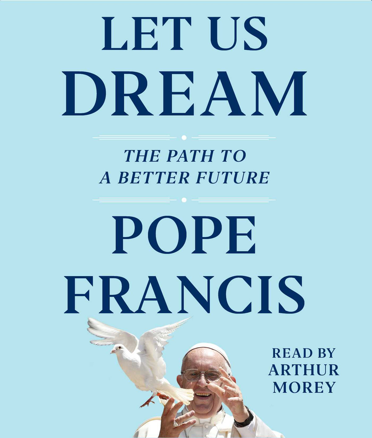 Let Us Dream