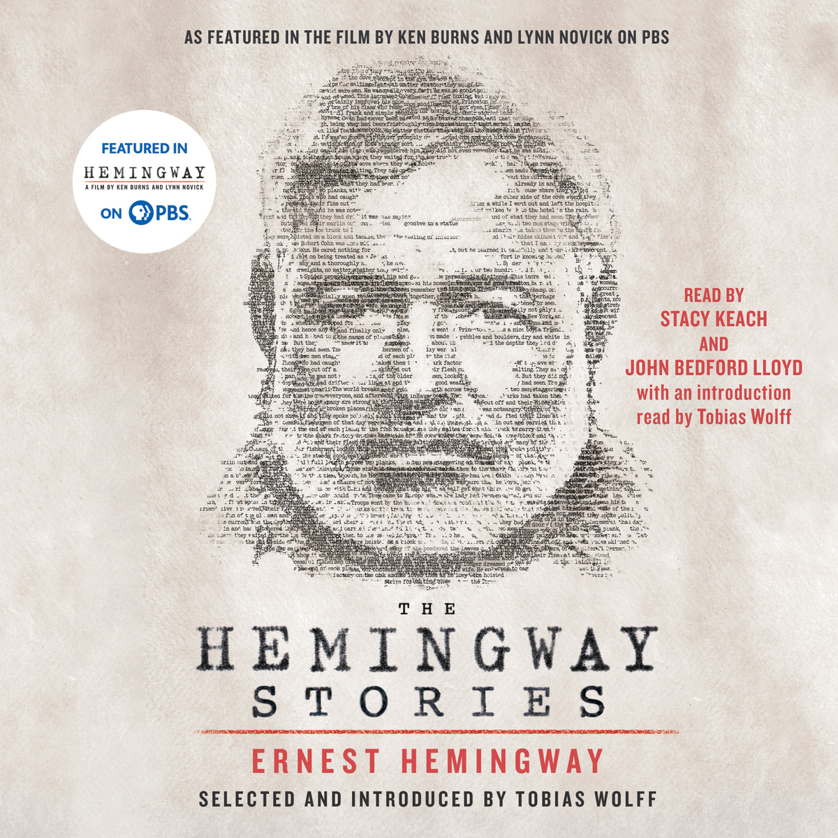 Hemingway Stories: As featured in the film by Ken Burns and Lynn Novick on PBS