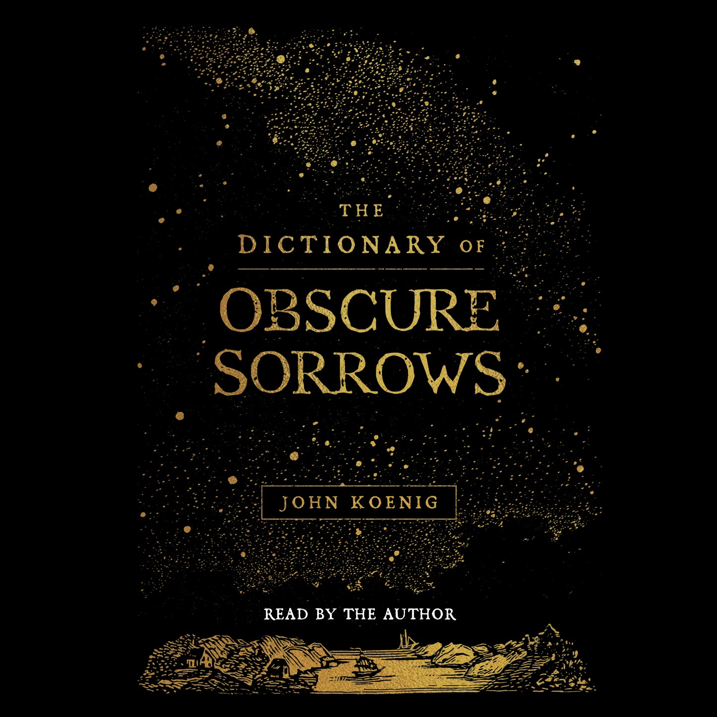 Dictionary of Obscure Sorrows