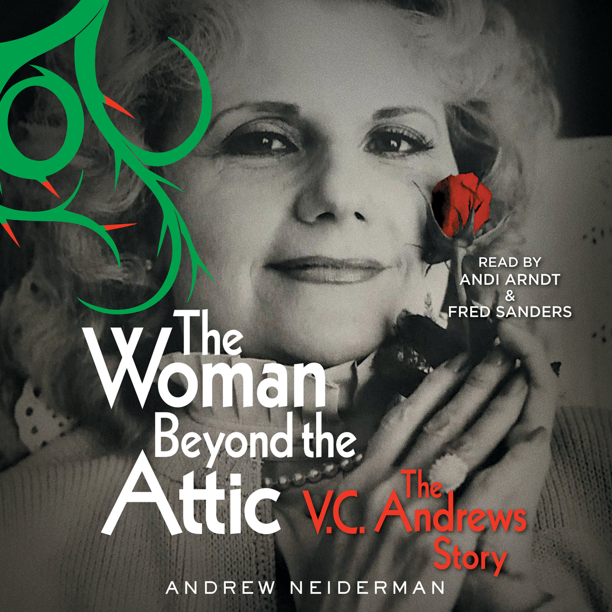 Woman Beyond the Attic: The V.C. Andrews Story