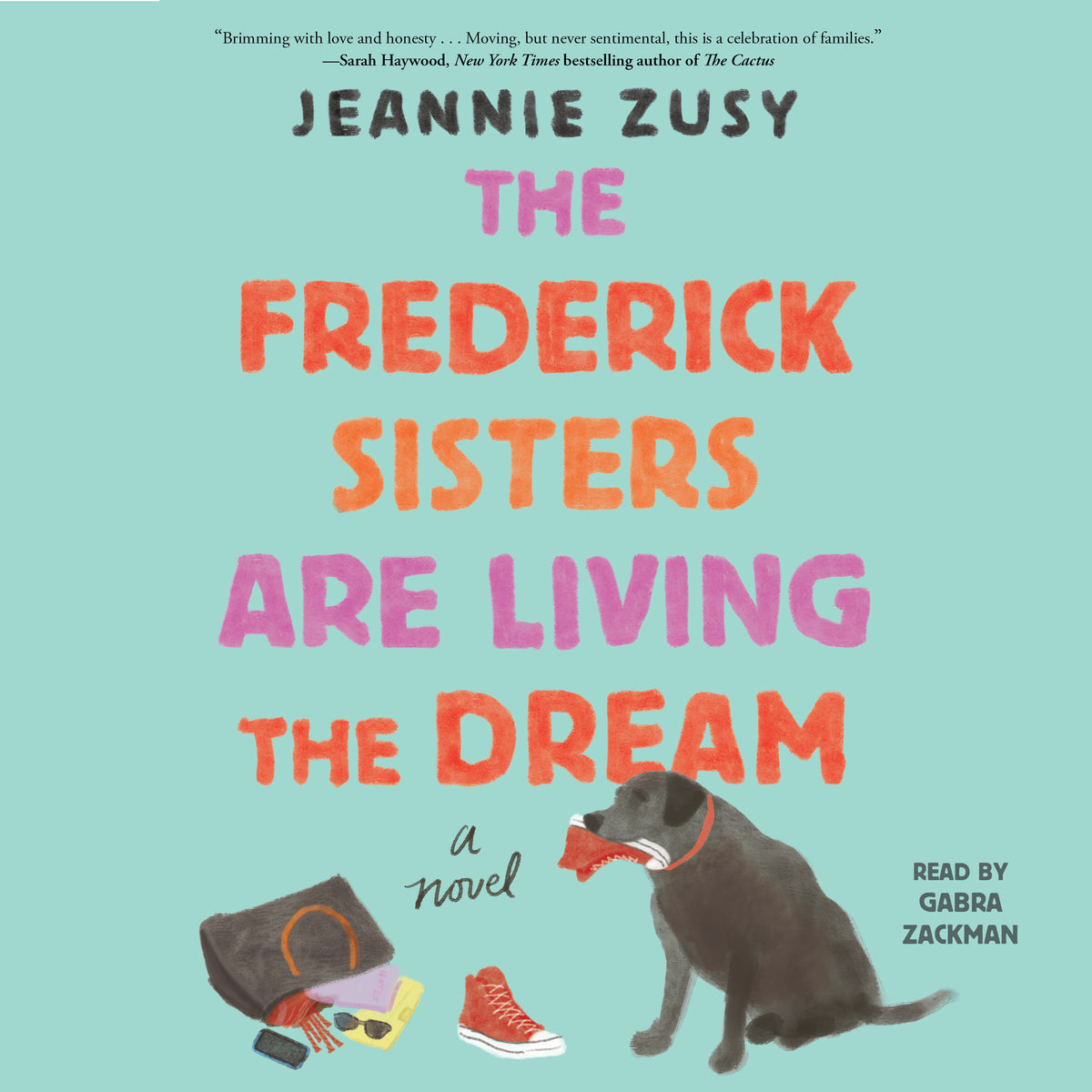 Frederick Sisters Are Living the Dream: A Novel