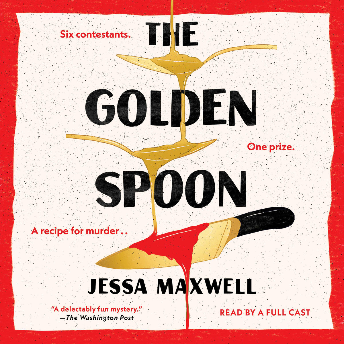 Golden Spoon: A Novel
