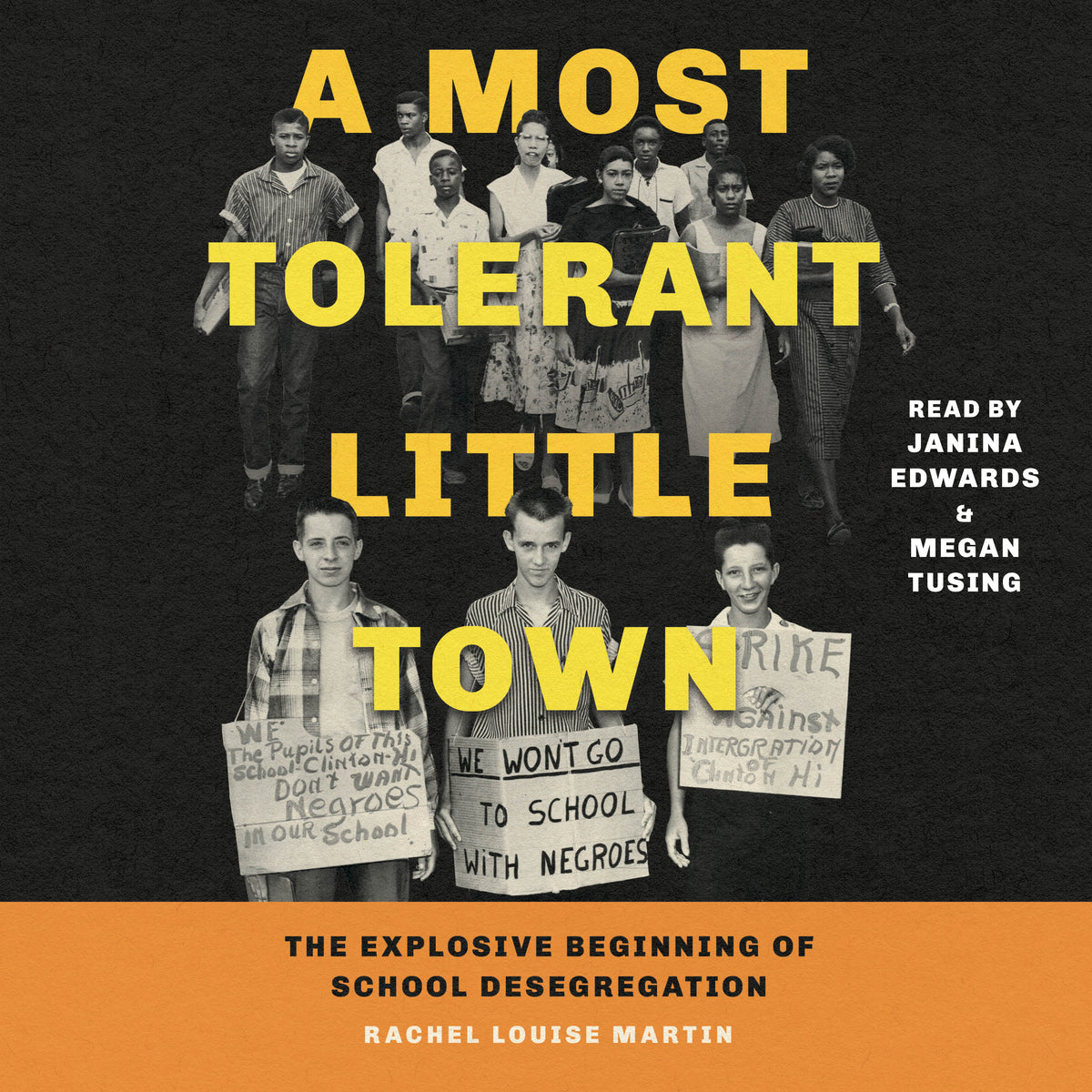 Most Tolerant Little Town: The Explosive Beginning of School Desegregation