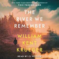 River We Remember: A Novel