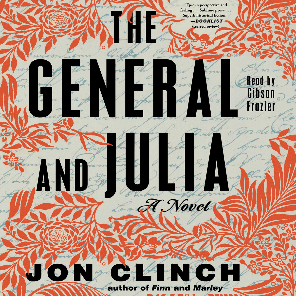 General and Julia: A Novel