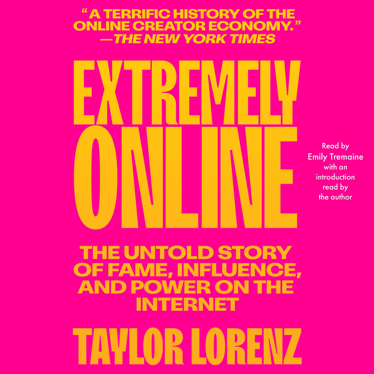 Extremely Online