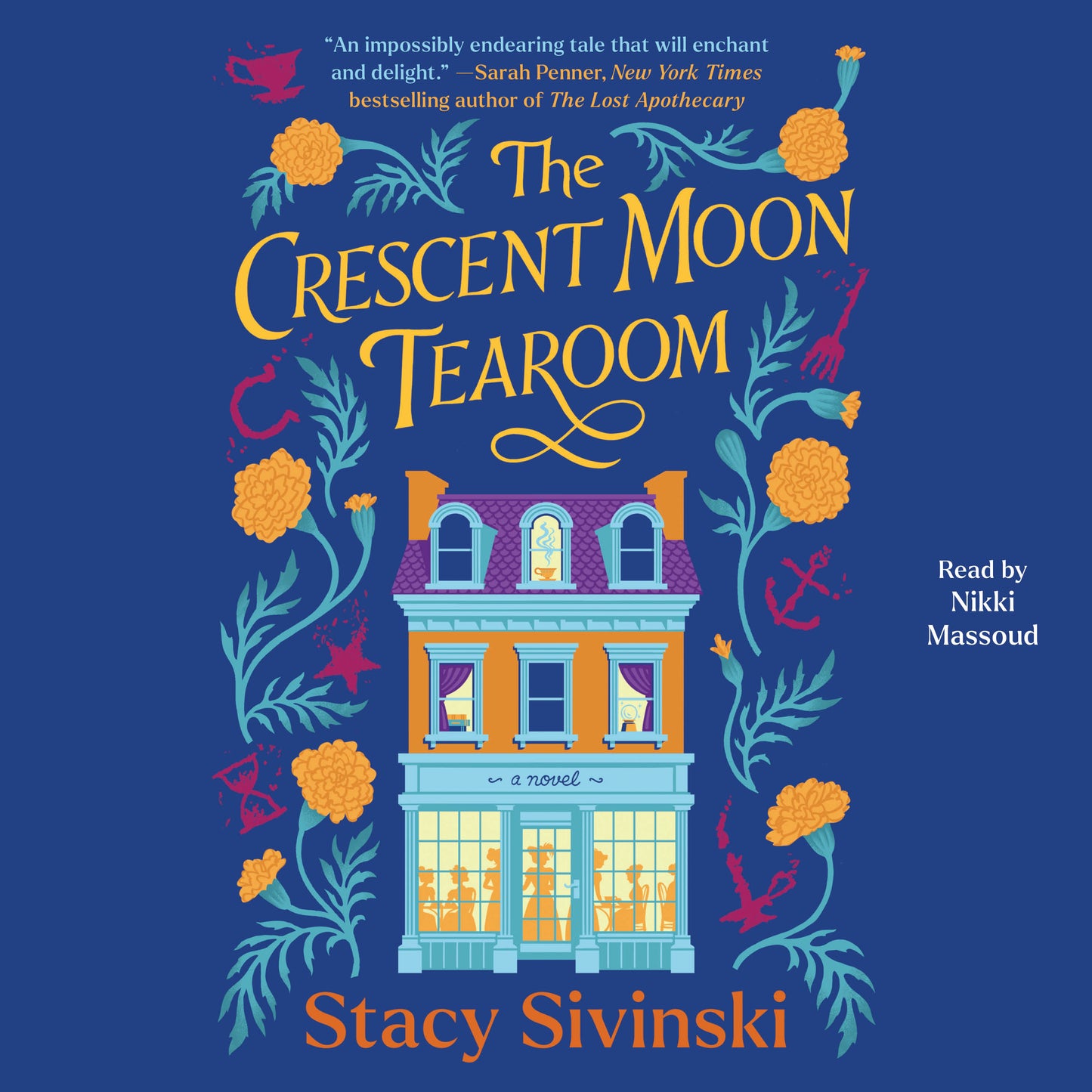 Crescent Moon Tearoom: A Novel