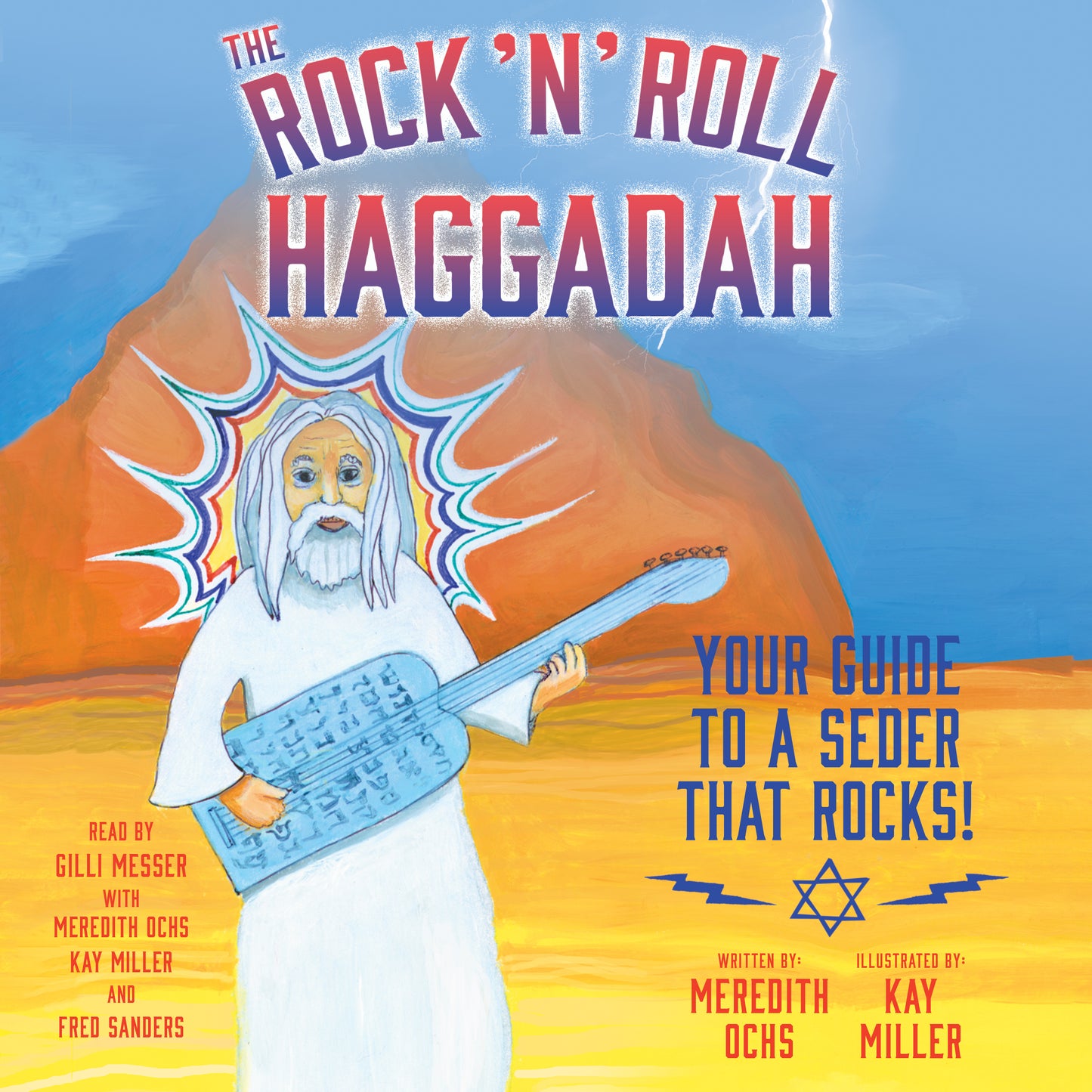 Rock 'N' Roll Haggadah: Your Guide to a Seder That Rocks!