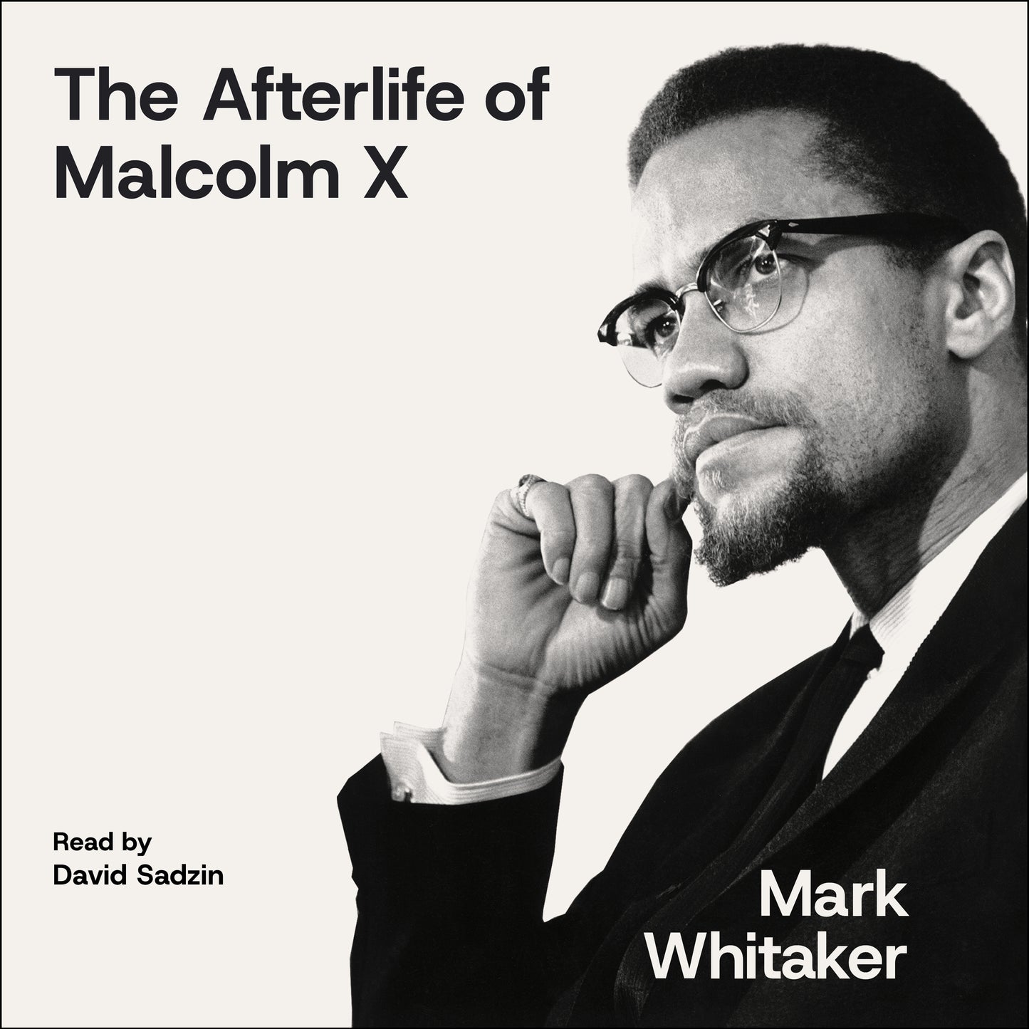 Afterlife of Malcolm X: An Outcast Turned Icon's Enduring Impact on America