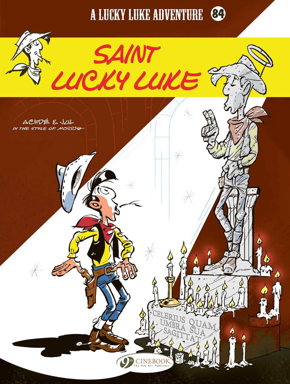 Lucky Luke Vol. 84 - Saint Lucky Luke