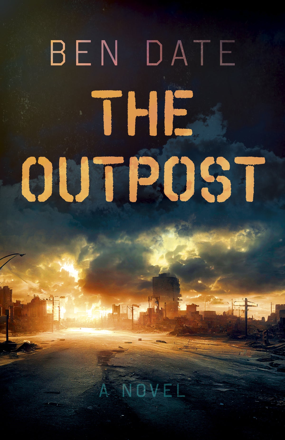Outpost: A Novel