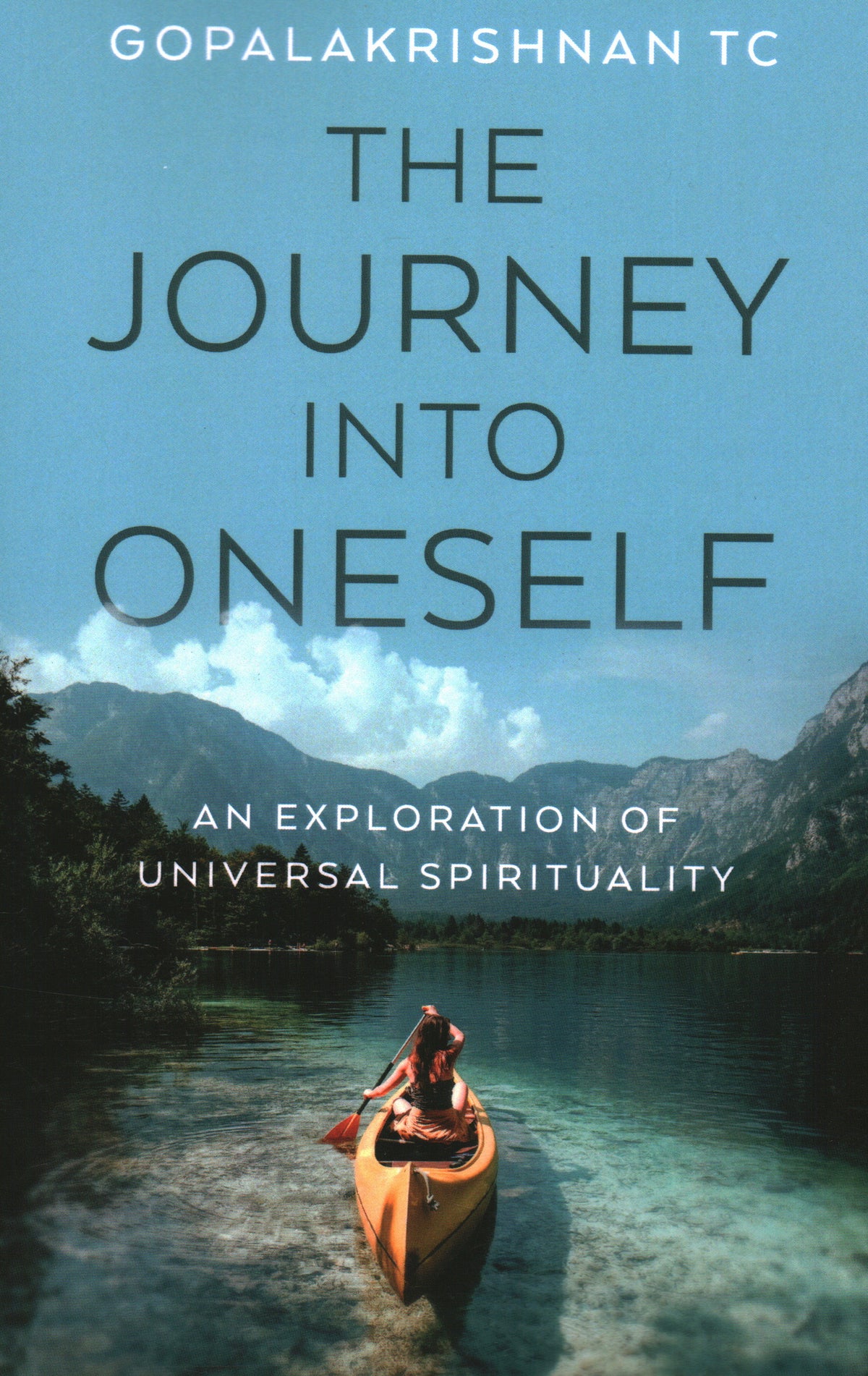 Journey into Oneself: An Exploration of Universal Spirituality