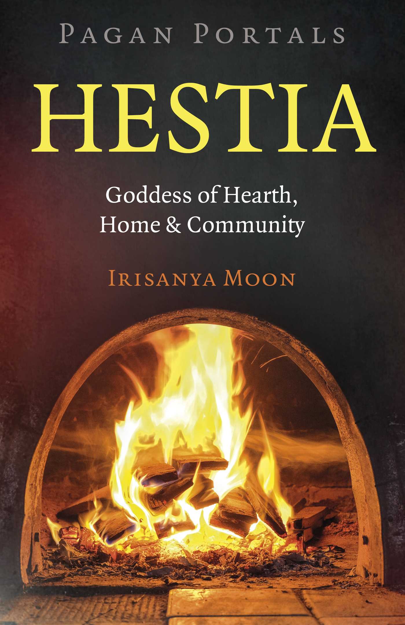 Pagan Portals - Hestia