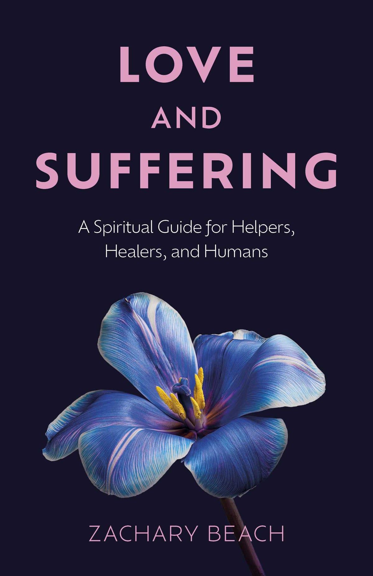 Love and Suffering