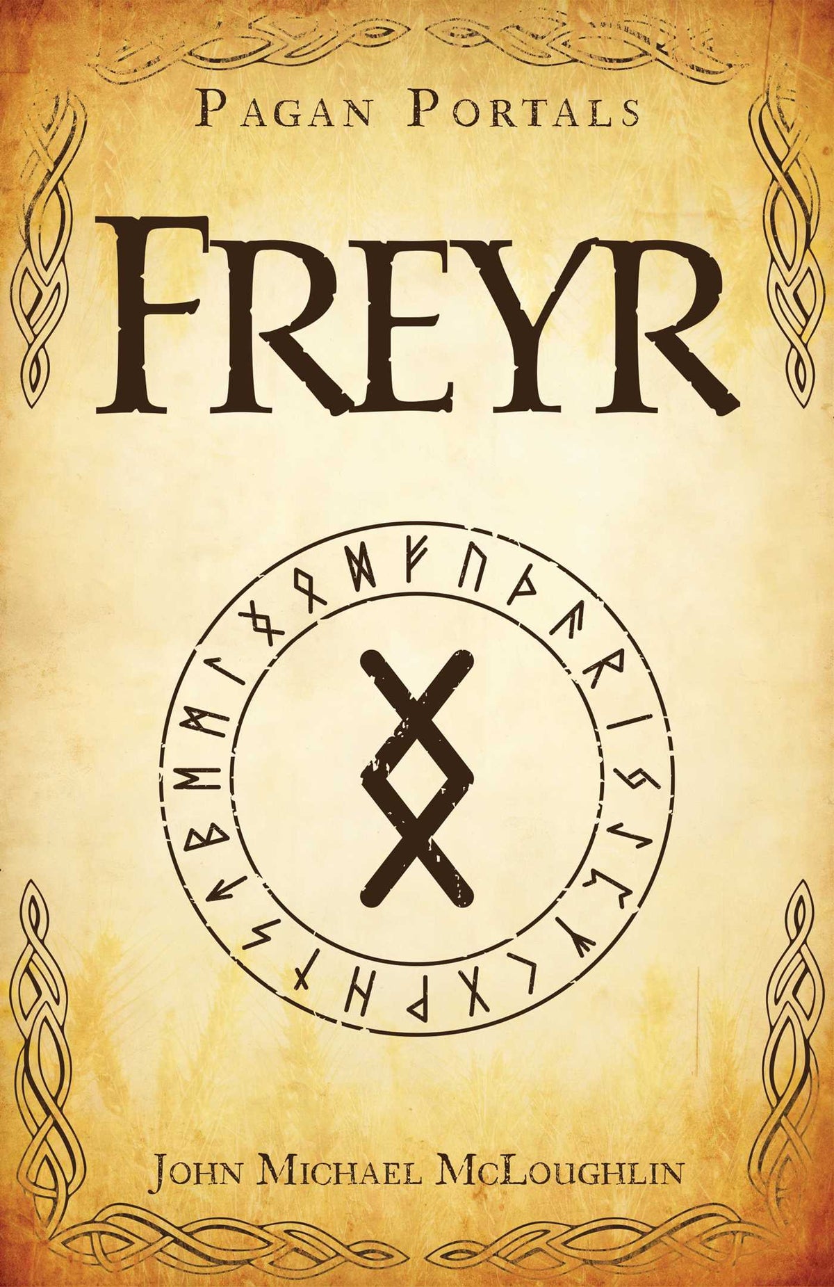 Pagan Portals: Freyr