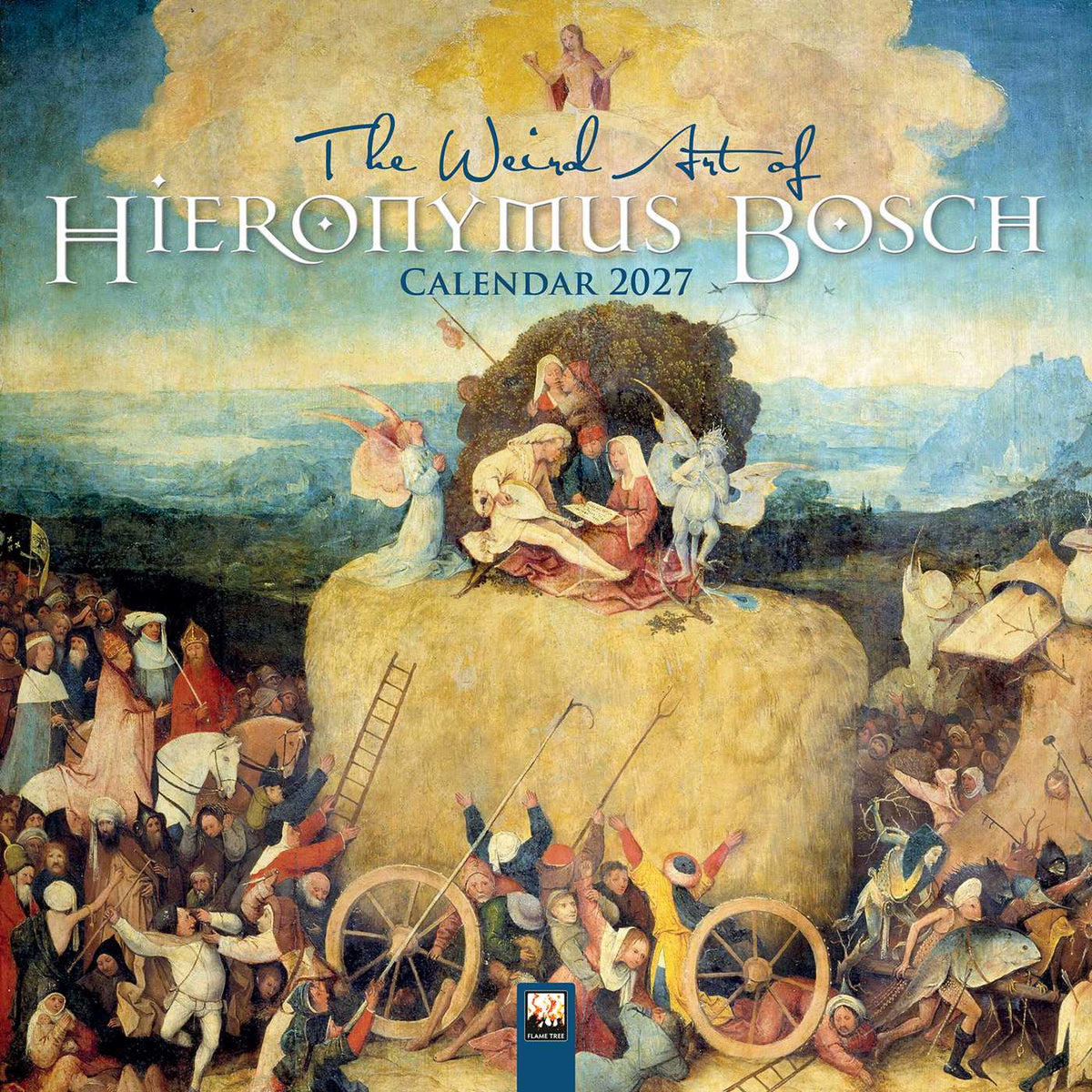 Weird Art of Hieronymus Bosch Wall Calendar 2027 (Art Calendar)