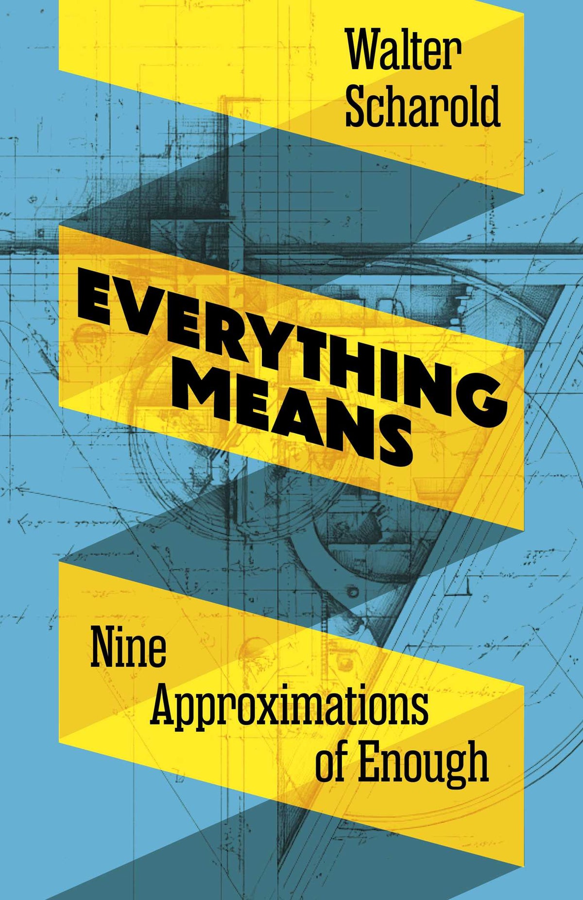 Everything Means