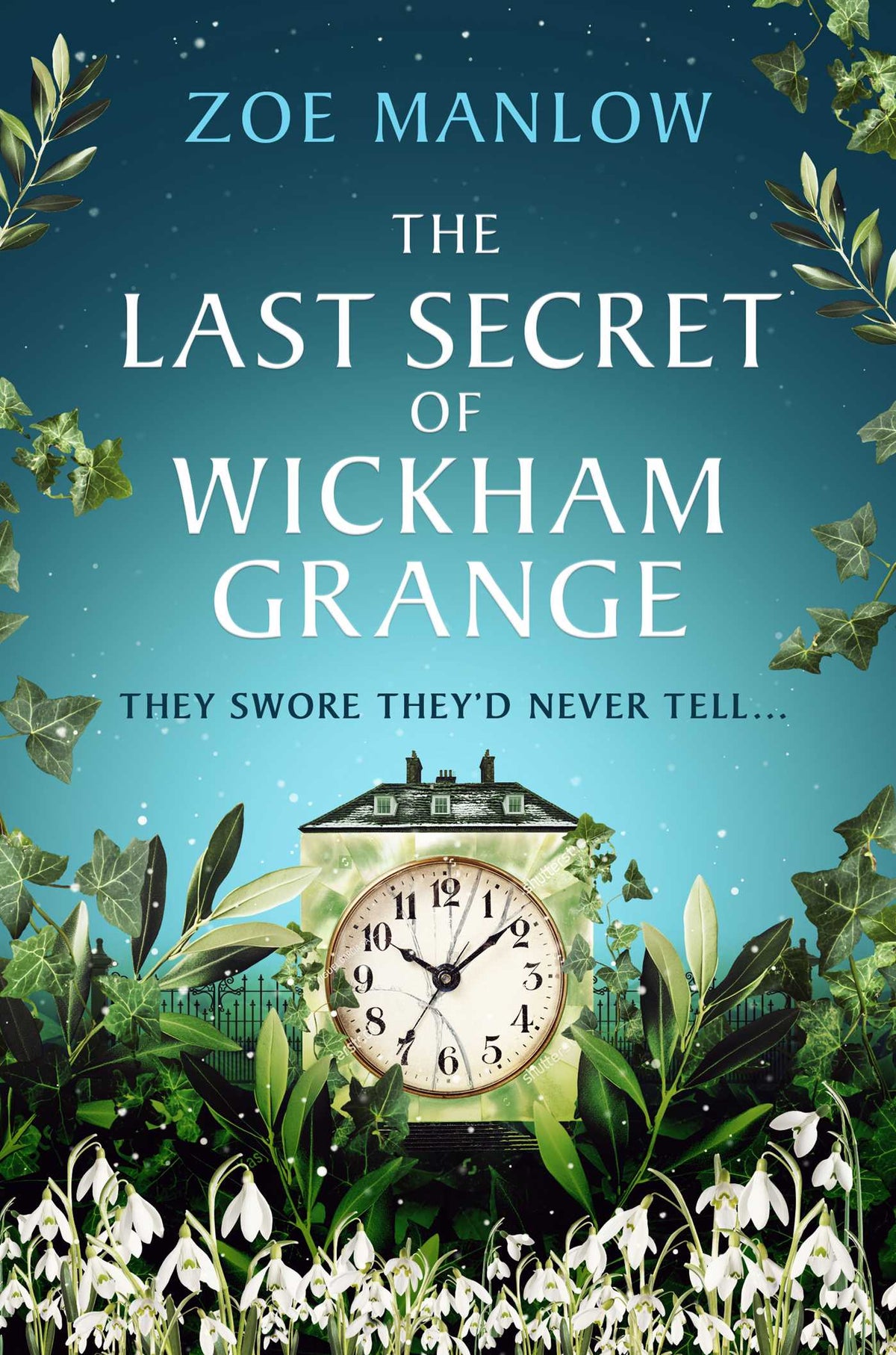 Last Secret of Wickham Grange: A suspense-filled novel of mothers, mysteries and the price of truth