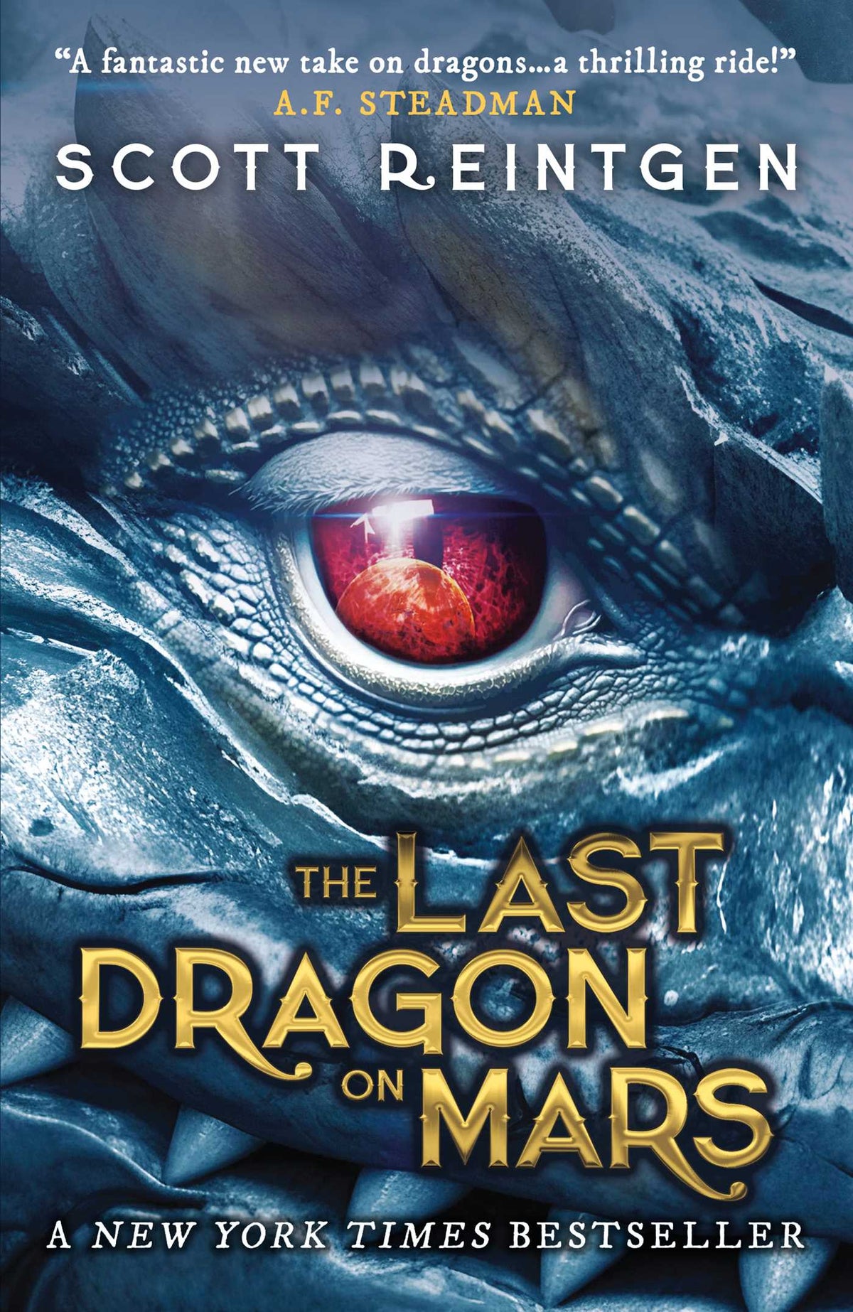 Last Dragon on Mars: The New York Times Bestseller