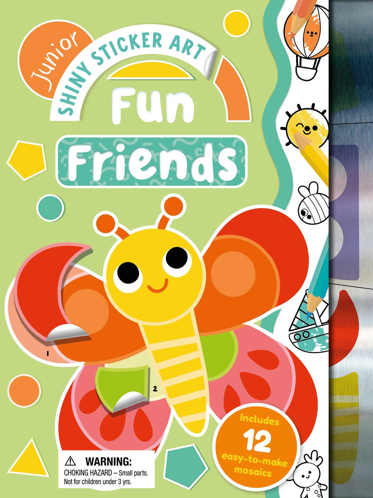 Junior Shiny Sticker Art: Fun Friends