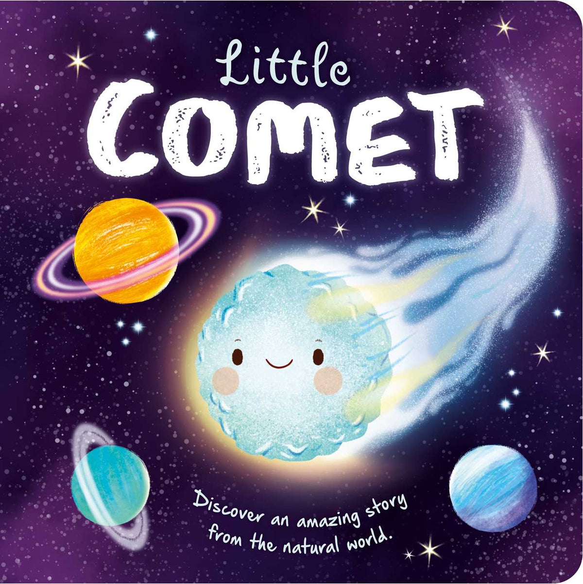Nature Stories: Little Comet-Discover an Amazing Story from the Natural World