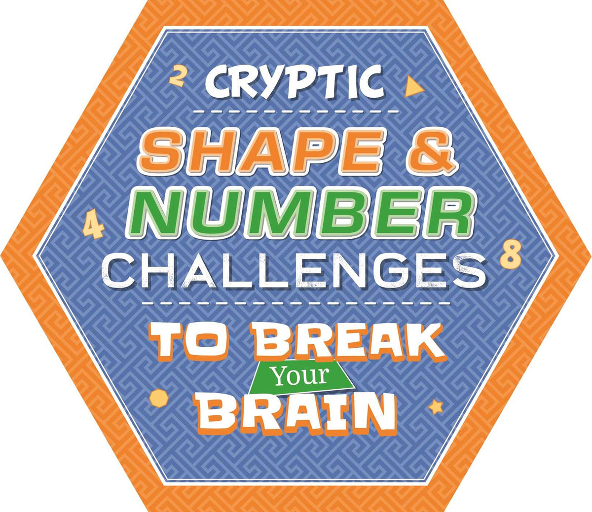 Cryptic Shape & Number Challenges to Break Your Brain