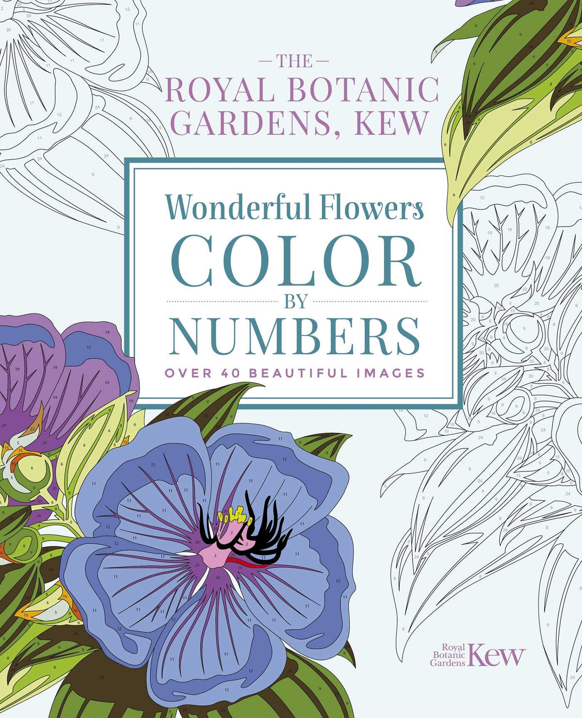 Royal Botanic Gardens, Kew Wonderful Flowers Color-by-Numbers: Over 40 Beautiful Images