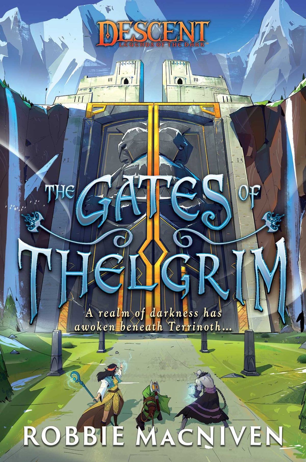 Gates of Thelgrim: A Descent: Legends of the Dark Novel