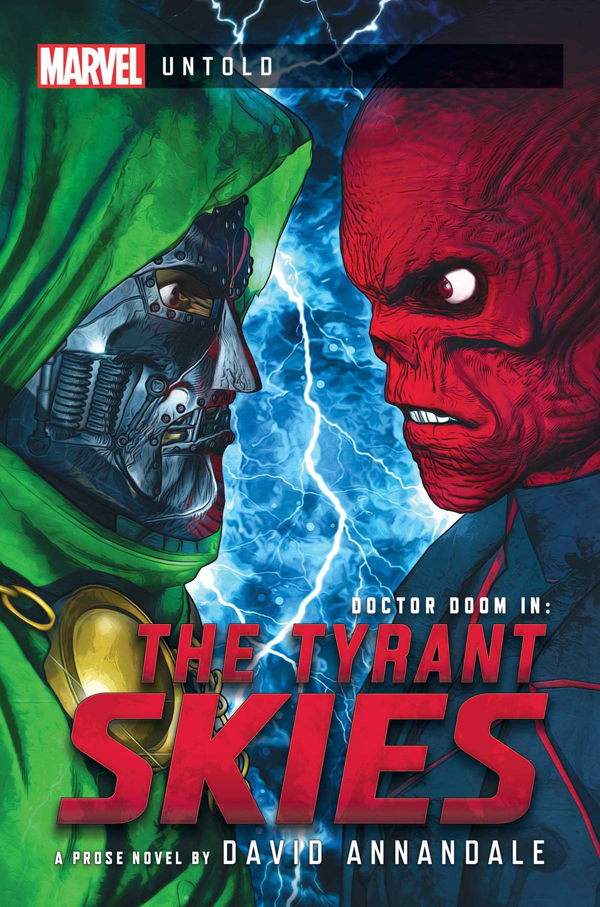 Tyrant Skies: A Marvel: Untold Novel