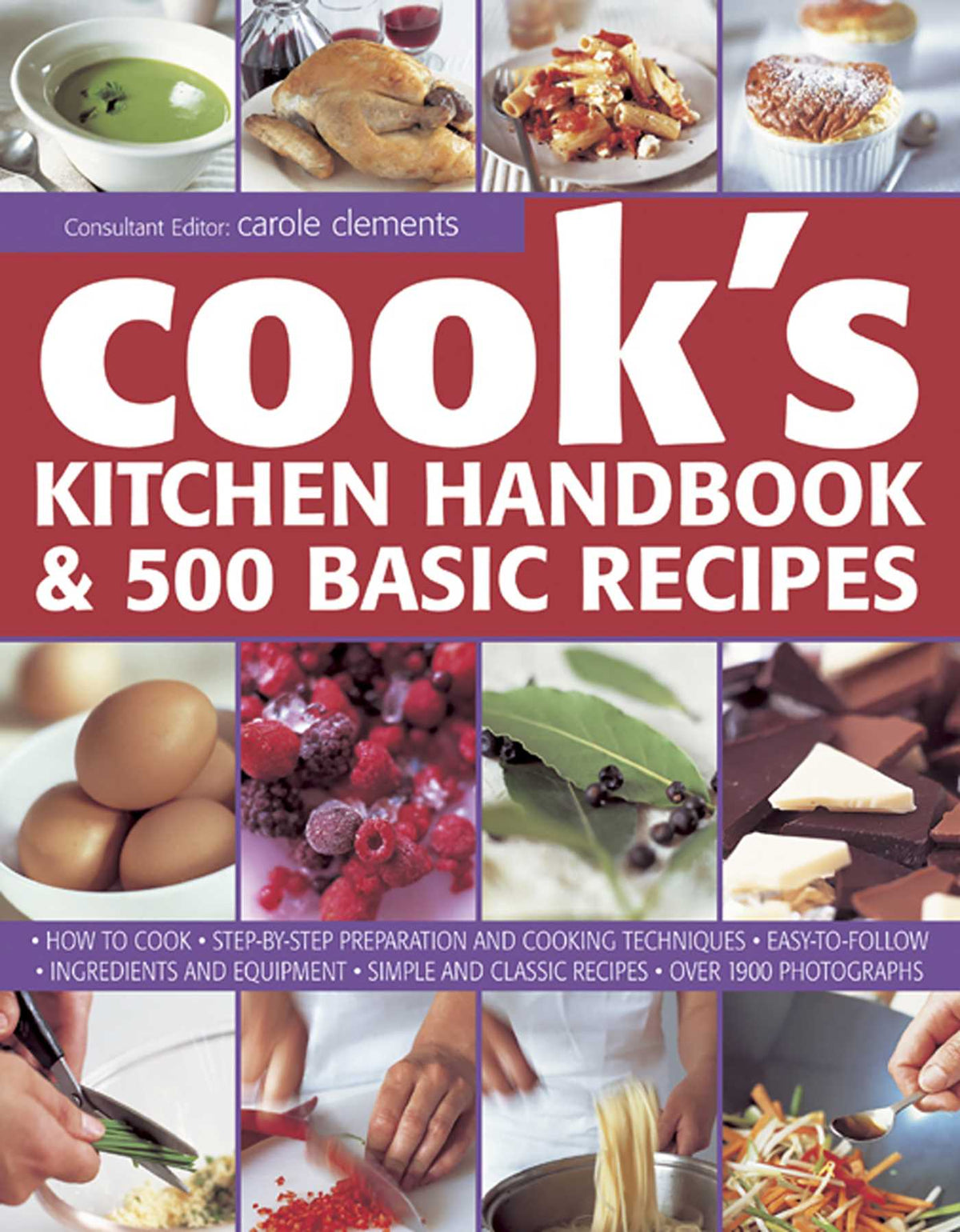 Cook's Kitchen Handbook & 500 Basic Recipes