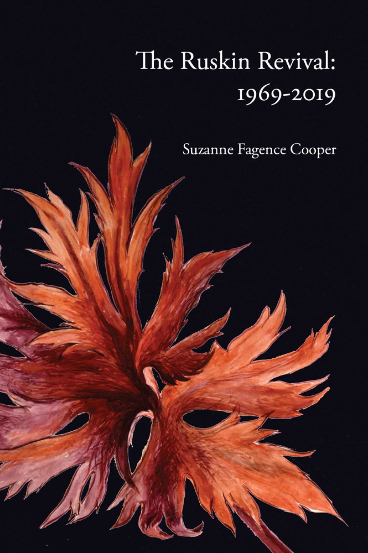Ruskin Revival: 1969-2019