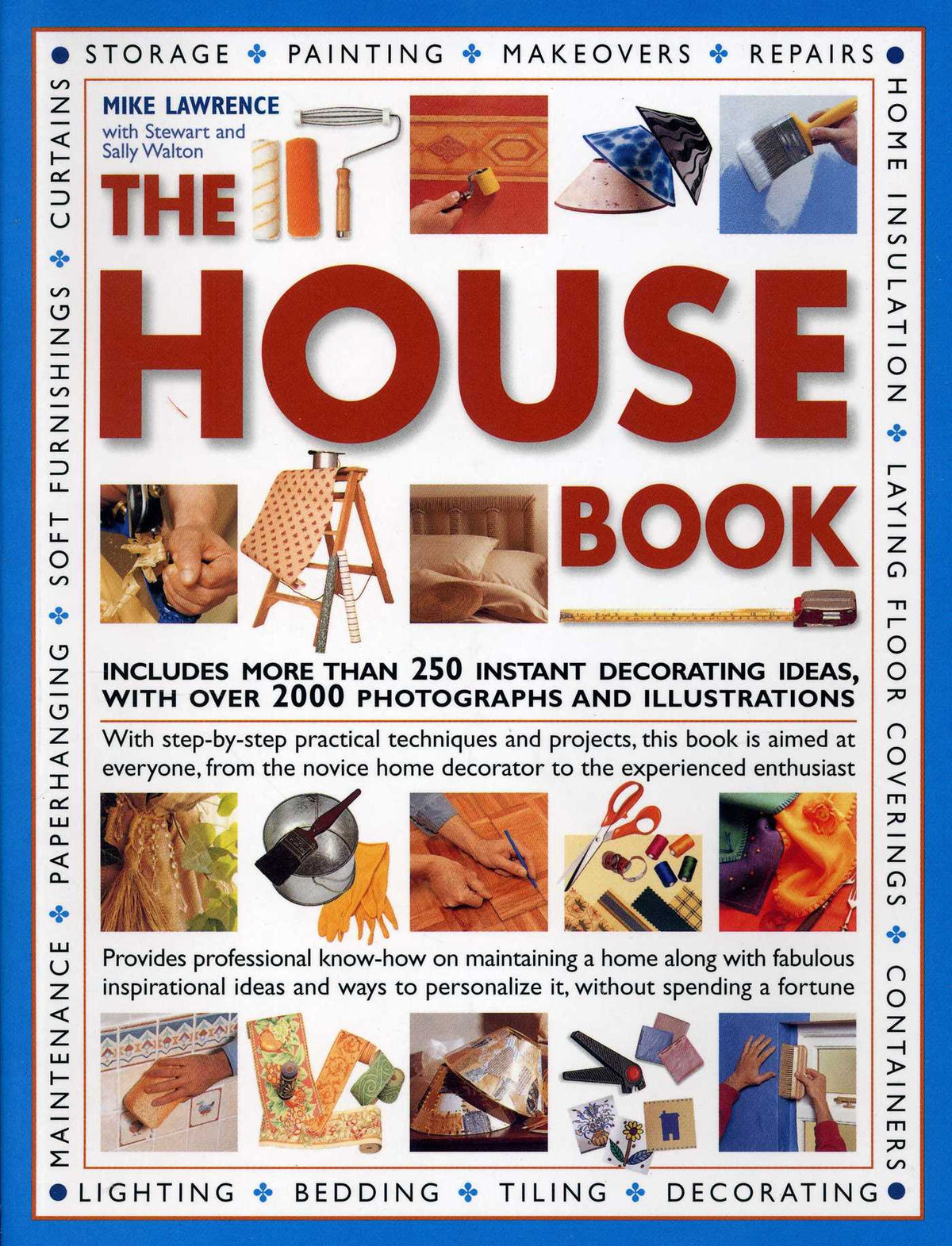 House Book: Includes More Than 250 Instant Decorating Ideas, With Over 2000 Photographs And Illustrations