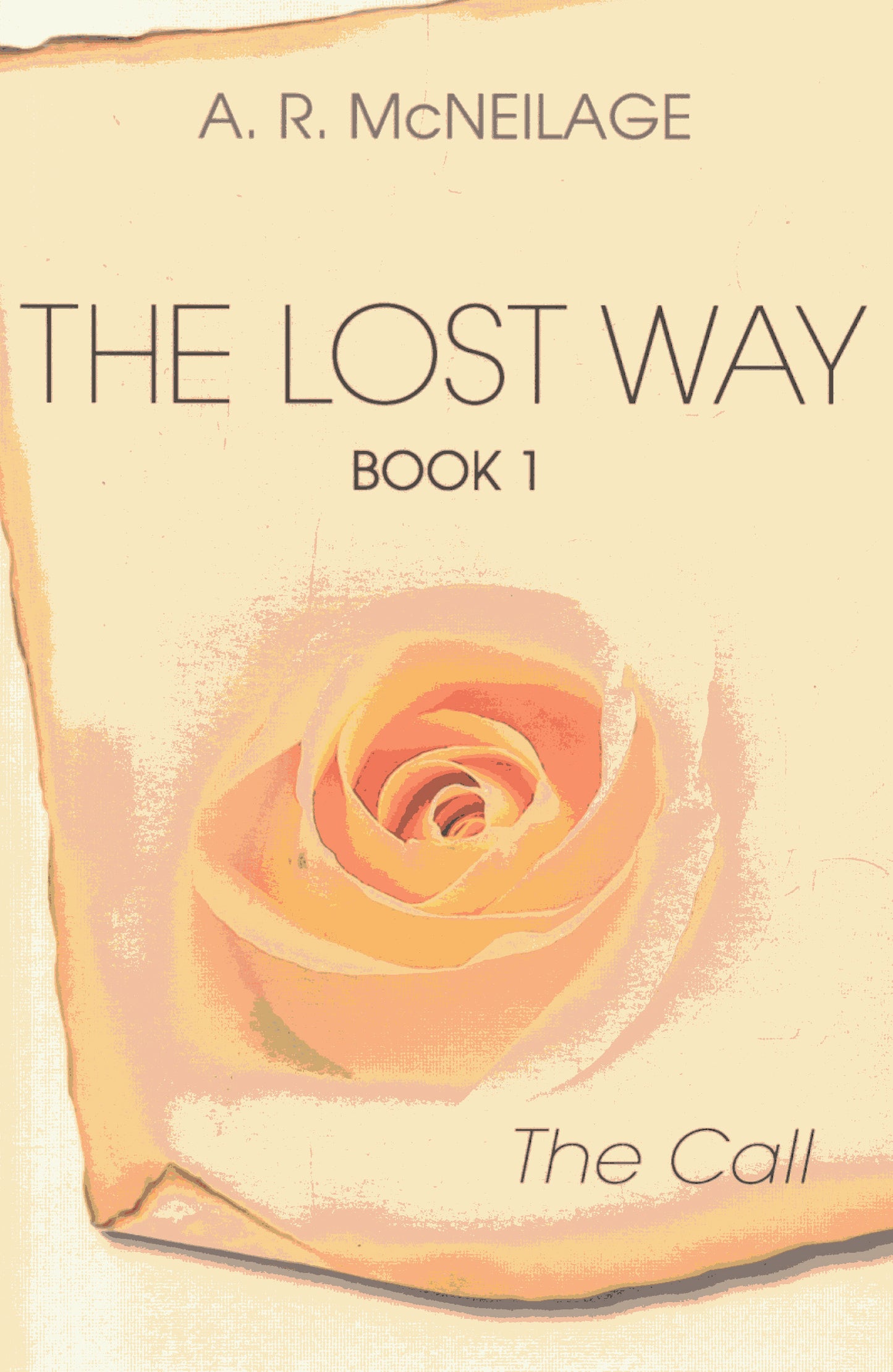 Lost Way: The Call: Book 1