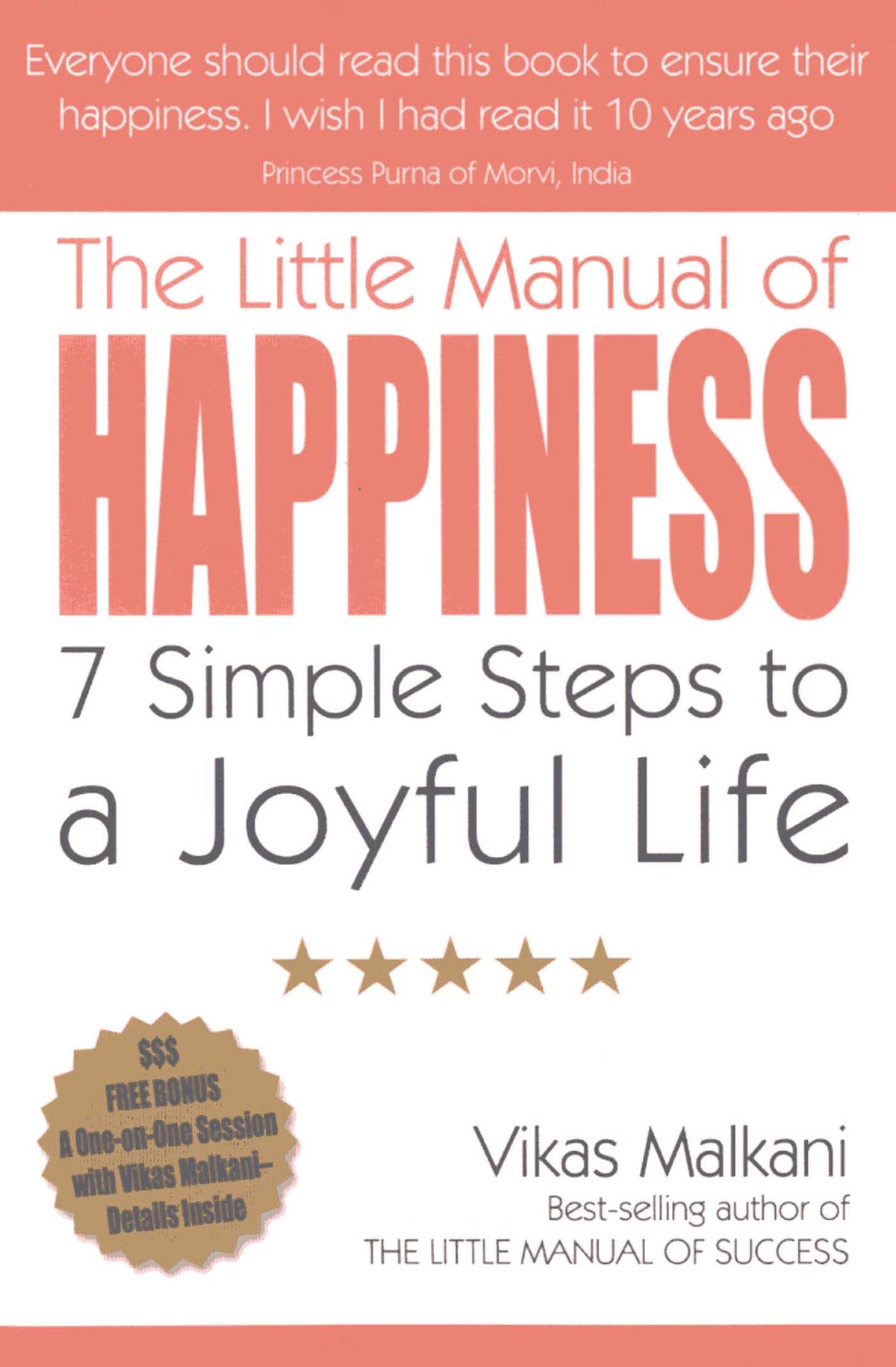 Little Manual of Happiness: 7 Simple Steps to a Joyful Life