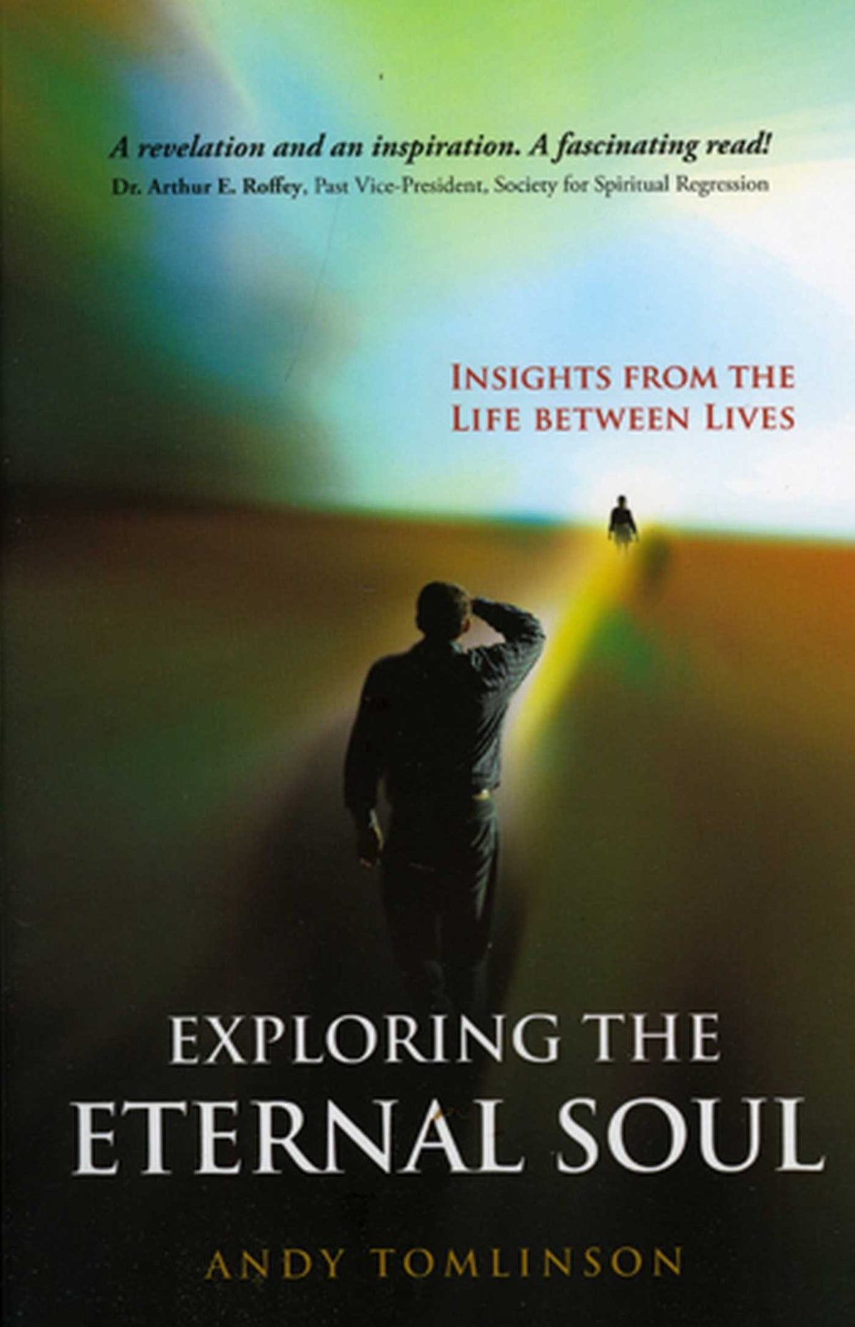 Exploring The Eternal Soul: Insights Fro