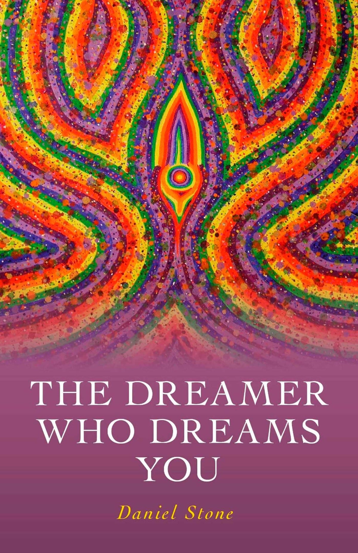 Dreamer Who Dreams You