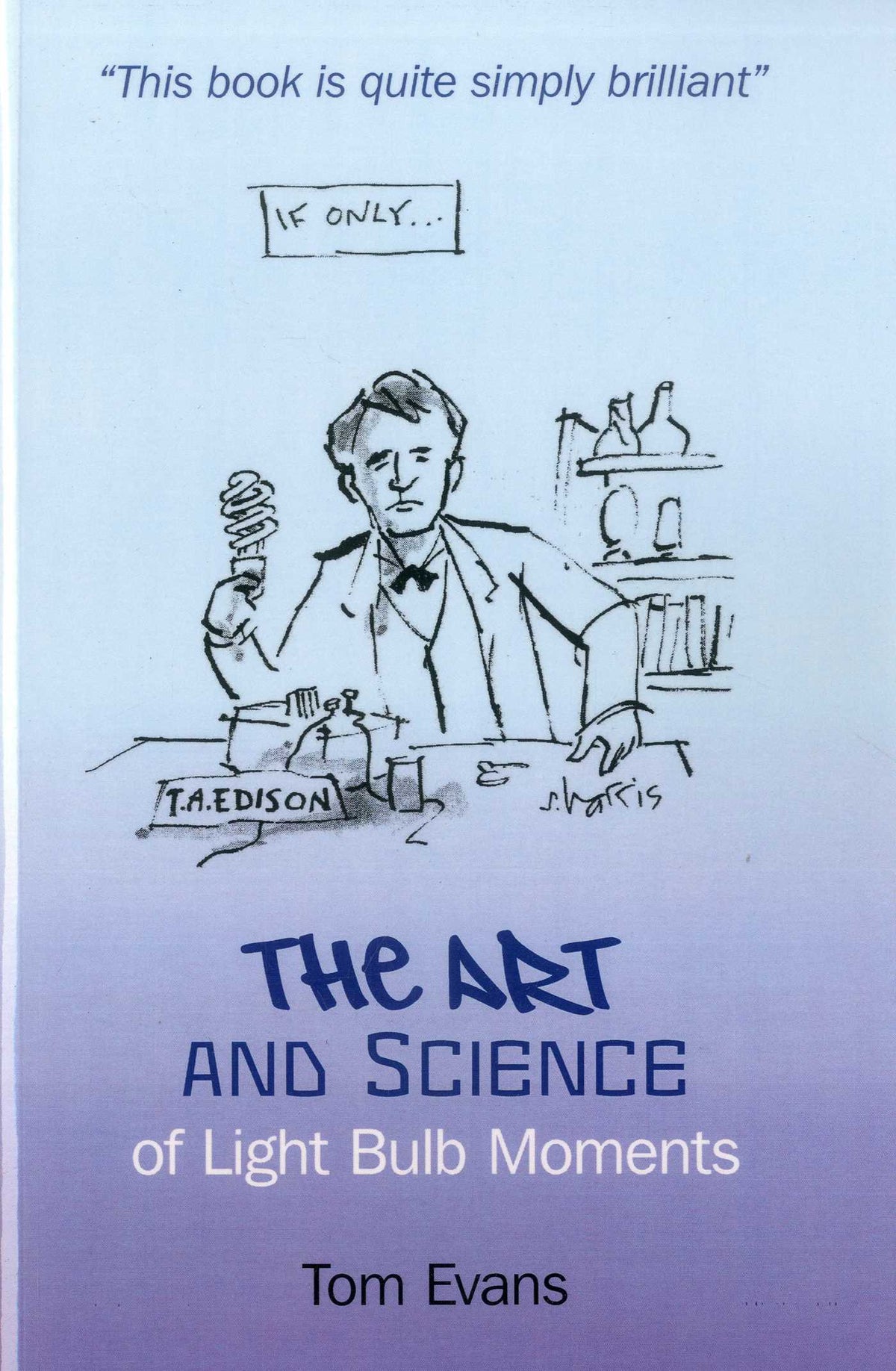 Art and Science of Light Bulb Moments