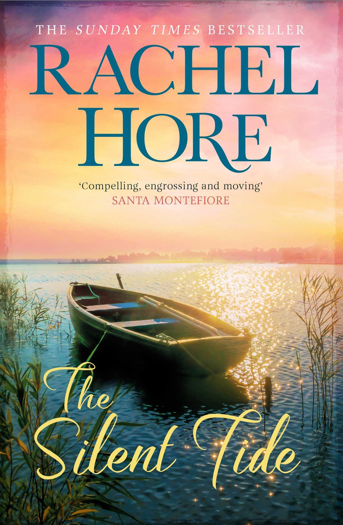 Silent Tide: 'A magical novel about life, love & family' from the million-copy bestseller of The Hidden Years