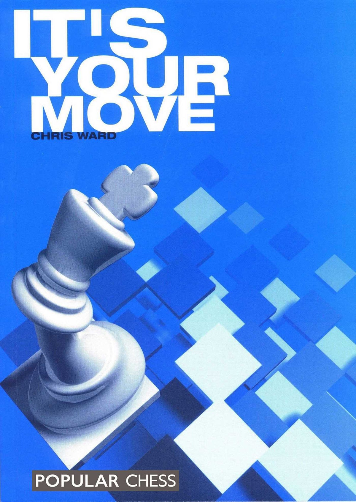 It's Your Move