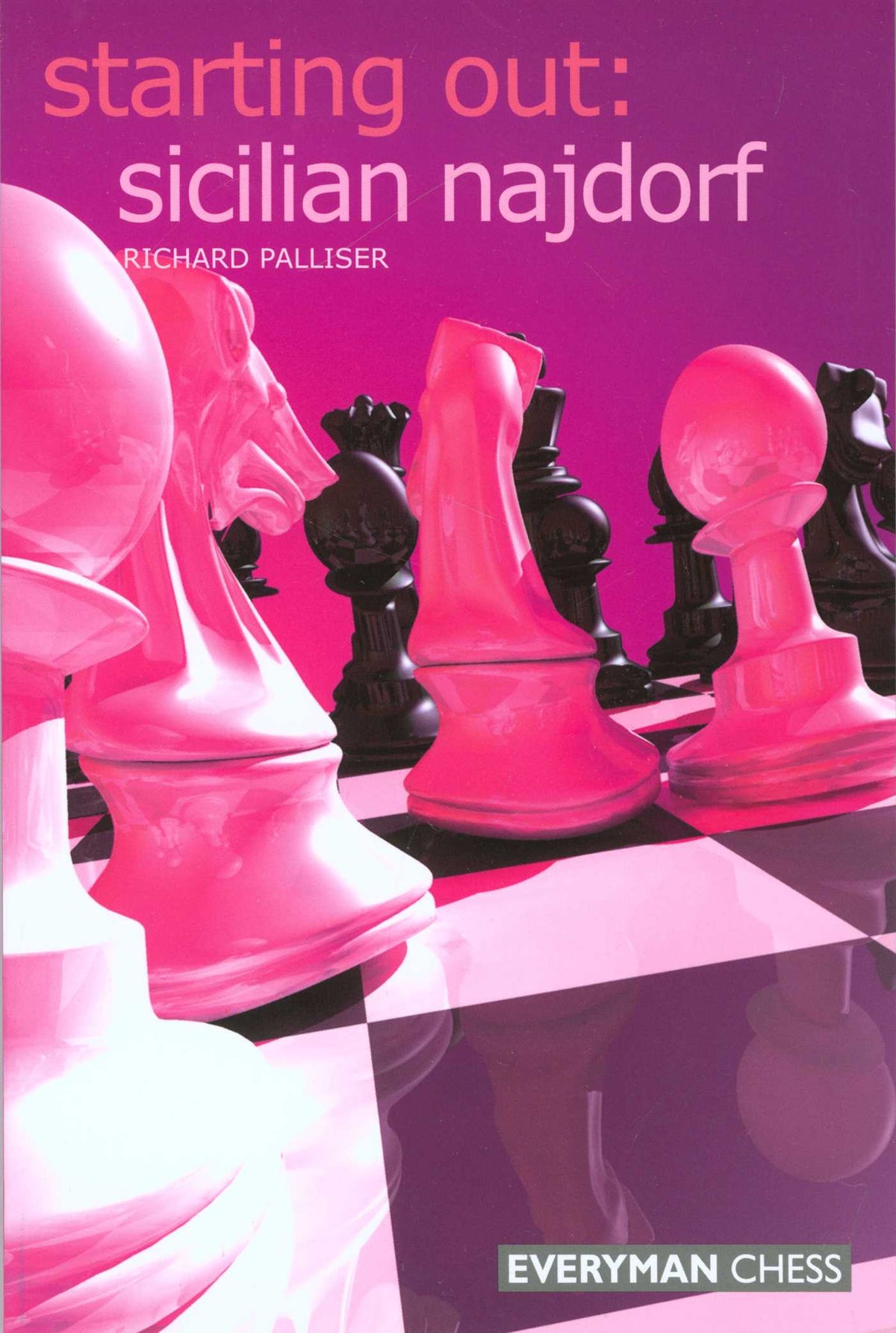 Starting Out: Sicilian Najdorf