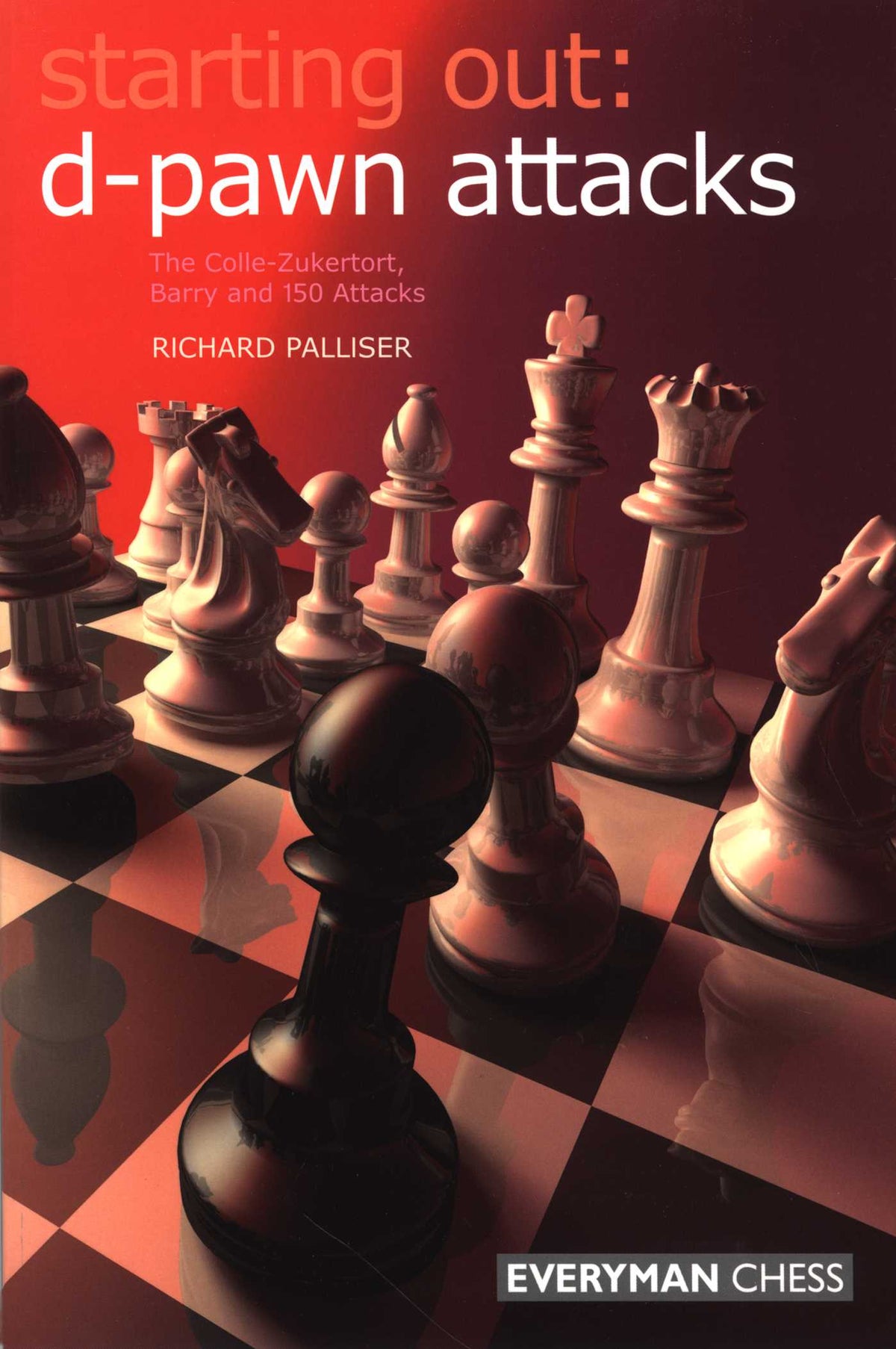 Starting Out: d-Pawn Attacks