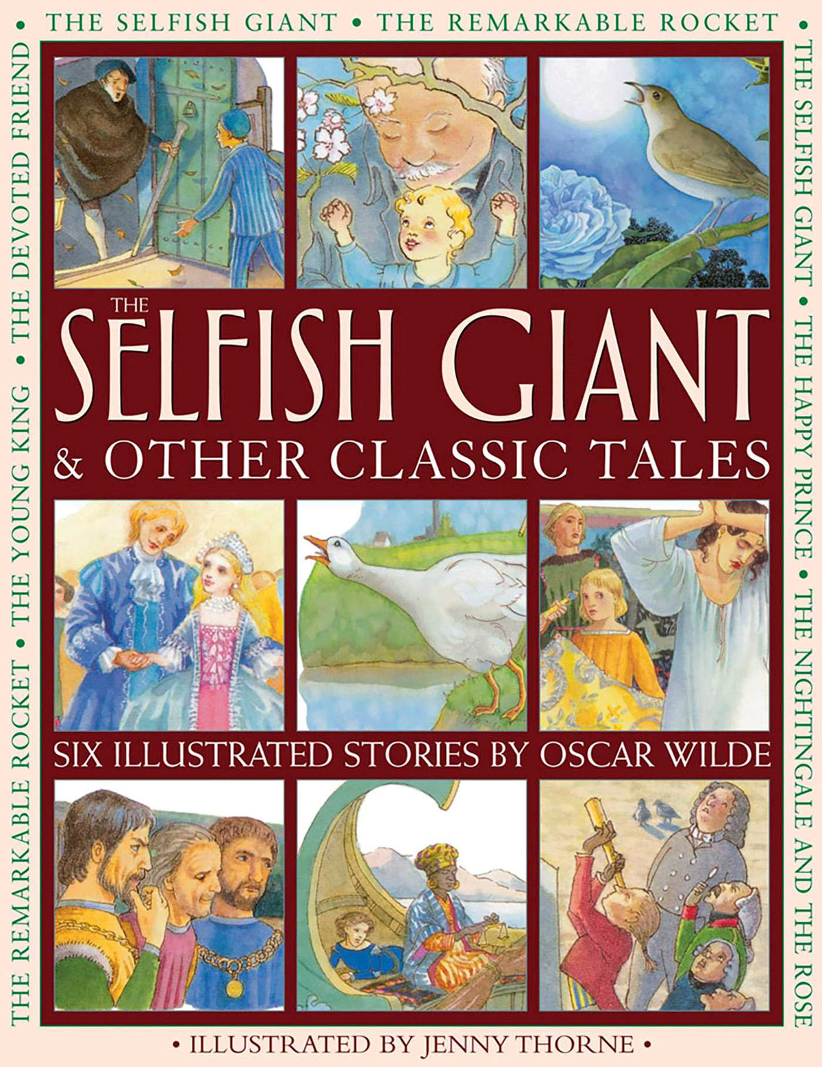 Selfish Giant & Other Classic Tales: Six Illustrated Stories By Oscar Wilde