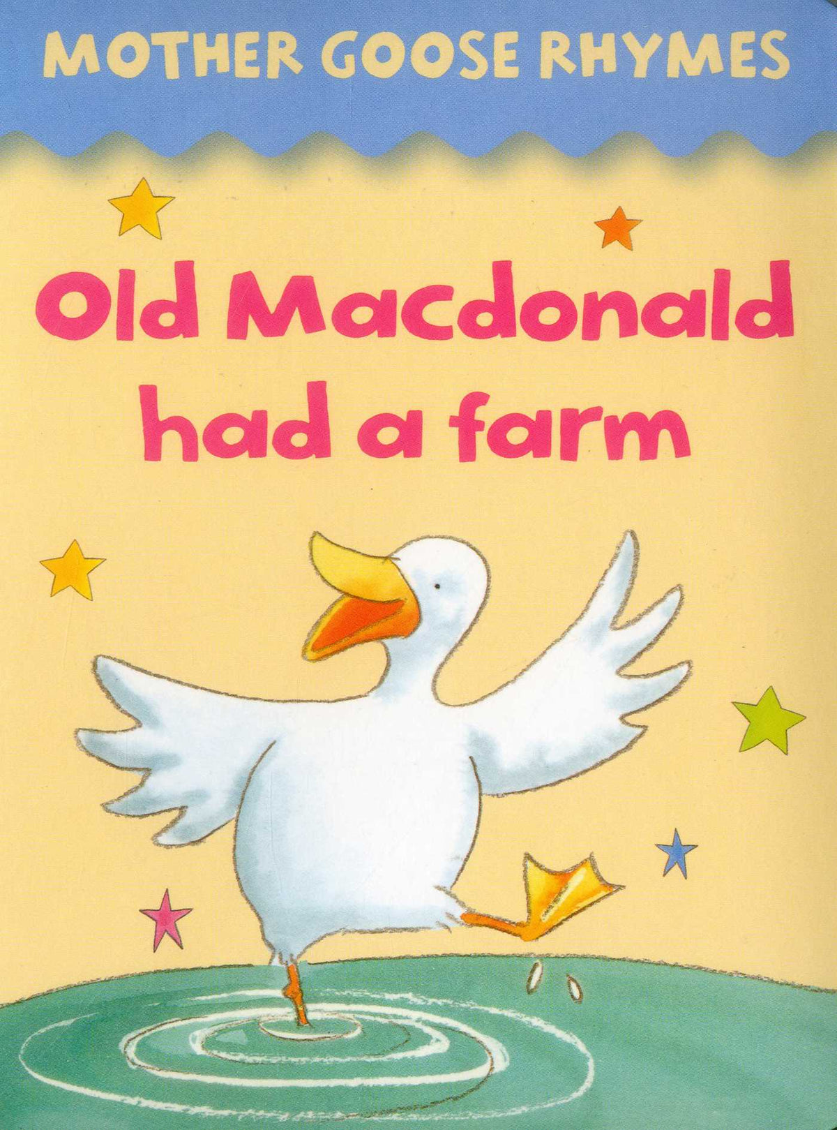 Mother Goose Rhymes: Old Macdonald Had a Farm